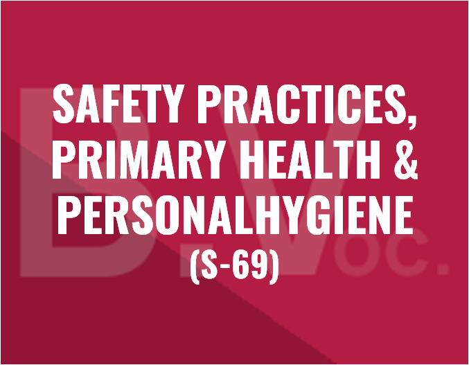 http://study.aisectonline.com/images/SAFETY PRACTICES PRIMARY HEALTH AND PERSONAL HYGIENE.png